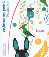 L'eau : florilège - Séverin Millet