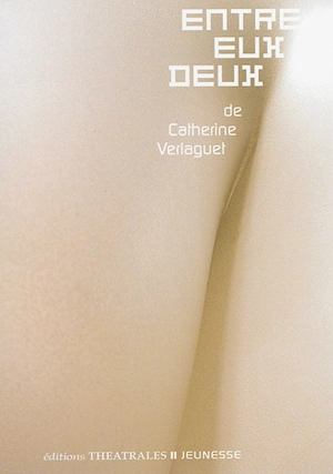 Entre eux deux - Catherine Verlaguet