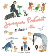 Balades - Jacques Prévert