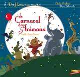 Le carnaval des animaux - Elodie Fondacci