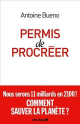 Permis de procréer - Antoine Buéno