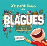 Le petit livre des blagues de la récré - Valentin Verthé