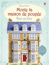 Monte ta maison de poupée - Jenny Hilborne