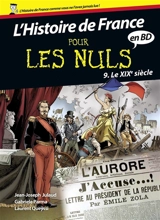 L'histoire de France pour les nuls en BD. Vol. 9. Le XIXe siècle - Laurent Queyssi