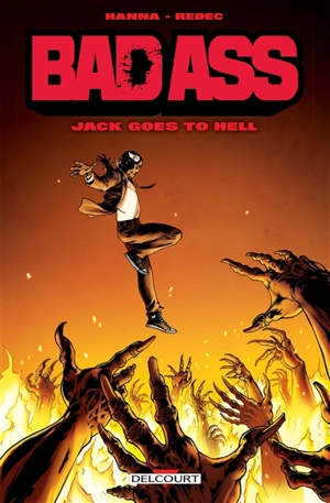 Bad Ass. Jack goes to hell - Herik Hanna