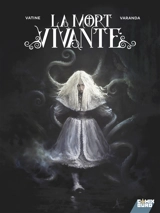 La mort vivante - Olivier Vatine