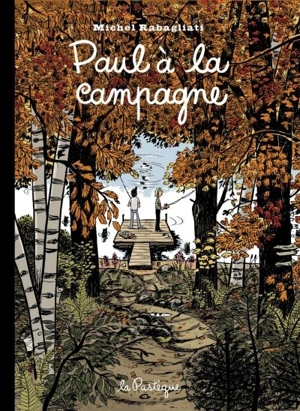 Paul à la campagne - Michel Rabagliati