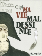 Ma vie mal dessinée - Gipi