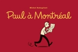 Paul à Montréal - Michel Rabagliati