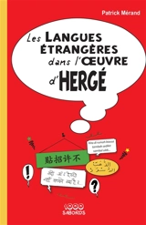 Les langues étrangères dans l'oeuvre d'Hergé - Patrick Mérand