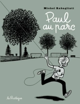 Paul au parc - Michel Rabagliati