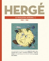 Le feuilleton intégral. Vol. 11. 1950-1958 - Hergé