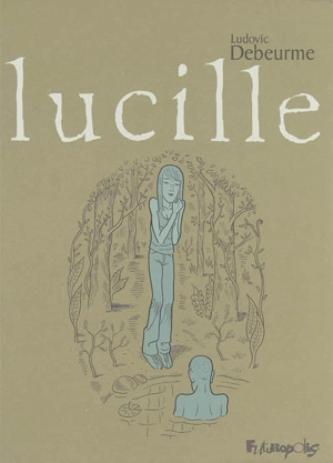 Lucille - Ludovic Debeurme