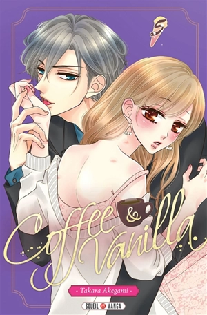 Coffee & vanilla. Vol. 5 - Takara Akegami