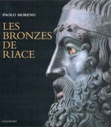 Les bronzes de Riace - Paolo Moreno