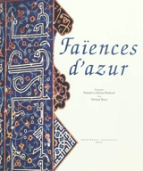 Faïences d'azur - Roland Michaud