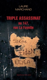 Triple assassinat au 147 rue La Fayette : document - Laure Marchand
