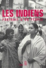 Les Indiens : portrait d'un peuple - Sudhir Kakar