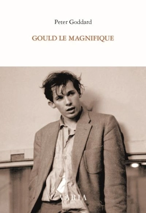 Gould le magnifique - Peter Goddard