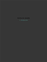 Patrick Roger : sculptures. Vol. 1 - Patrick Roger
