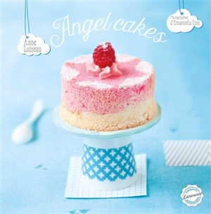 Angel cakes - Anne Loiseau