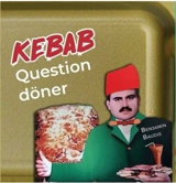 Kebab : question döner - Benjamin Baudis