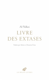 Livre des extases - Muhammad ibn Abd al-Gabbar al- Niffari