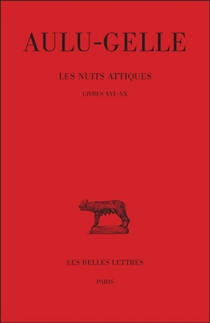Les nuits attiques. Vol. 4 - Aulu-Gelle