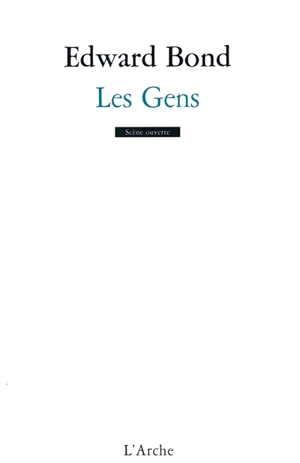 Les gens - Edward Bond