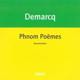 Phnom poèmes : documentaire. Tonton au pays des Viets - Jacques Demarcq