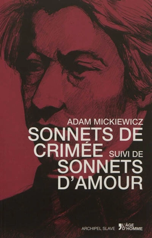Sonnets de Crimée. Sonnets d'amour - Adam Mickiewicz