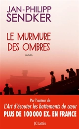 Le murmure des ombres - Jan-Philipp Sendker