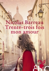 Trente-trois fois mon amour - Nicolas Barreau