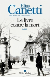 Le livre contre la mort - Elias Canetti