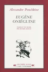 Eugène Oniéguine - Alexandre Pouchkine