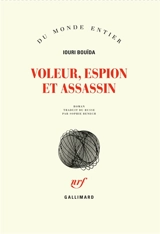 Voleur, espion et assassin - Iouri Bouïda