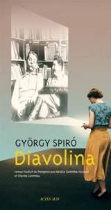 Diavolina - György Spiró