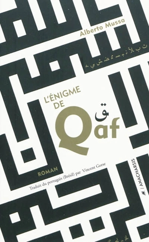 L'énigme de Qaf - Alberto Mussa