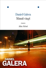 Minuit vingt - Daniel Galera