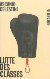 Lutte des classes - Ascanio Celestini