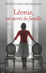 Léonie, un secret de famille - Sveva Casati Modignani