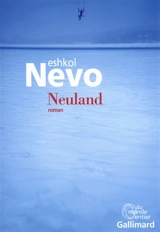 Neuland - Eshkol Nevo