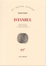Istanbul : souvenirs d'une ville - Orhan Pamuk