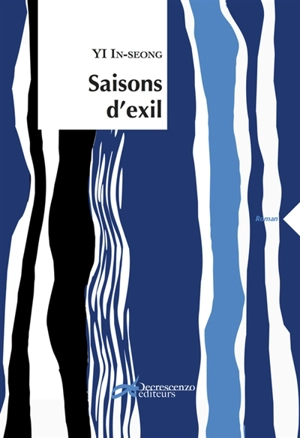 Saisons d'exil - In-Seong Yi