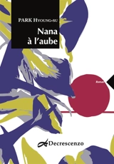 Nana à l'aube - Hyoung-Su Park