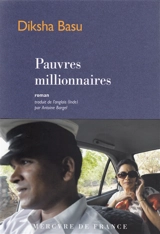 Pauvres millionnaires - Diksha Basu