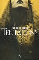 Tentations - Jean-Pierre Bours