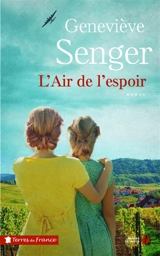L'air de l'espoir - Geneviève Senger
