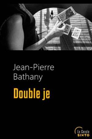 Double je - Jean-Pierre Bathany