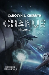 Chanur : intégrale : romans. Vol. 1 - C. J. Cherryh